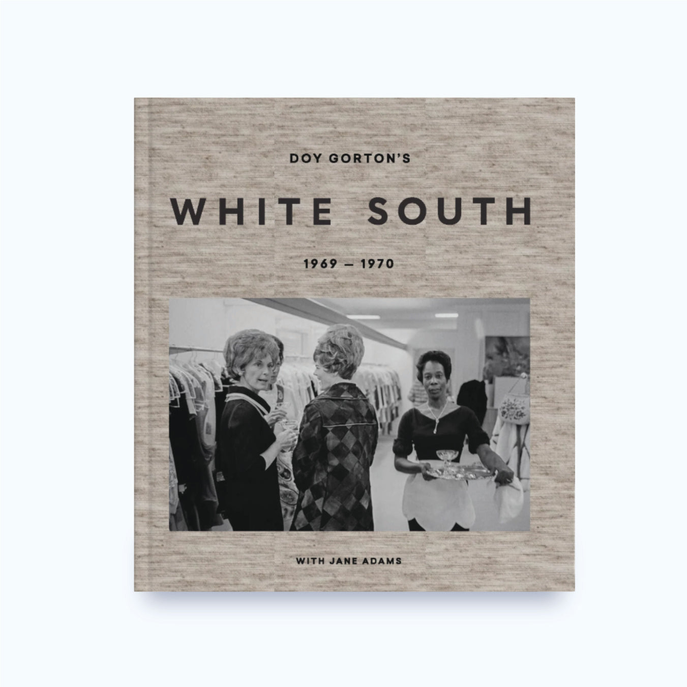 Doy Gorton's WHITE SOUTH 1969-70 with Jane Adams