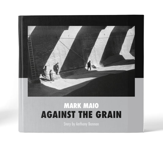 Against the Grain by Mark Maio