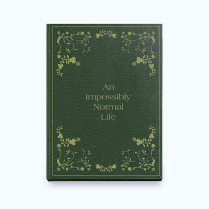 AN IMPOSSIBLY NORMAL LIFE by Matthew Finley