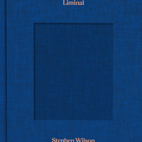 Liminal by Stephen Wilson