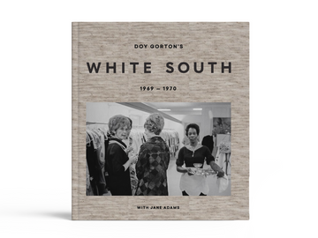 Doy Gorton's White South 1969-70 with Jane Adams