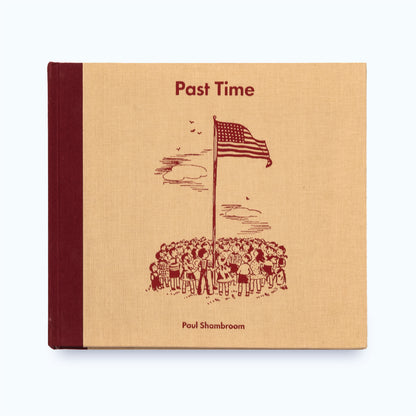PAST TIME by Paul Shambroom